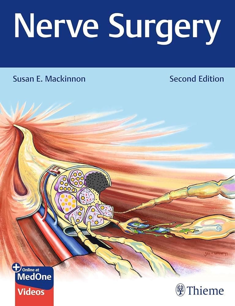 Nerve Surgery-Second Edition